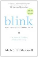 Blink: The Power of Thinking Without Thinking