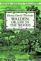 Walden; or, Life in the Woods