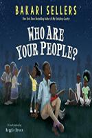 Who Are Your People? Who Are Your People?