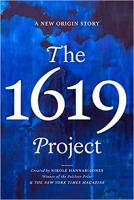 The 1619 Project: A New Origin Story