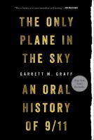 The Only Plane in the Sky: An Oral History of 9/11