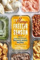 Freezer Season: [a Cookbook]