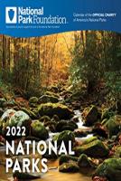 2022 National Park Foundation Wall Calendar: 12-Month Nature Calendar &amp; Photography Collection (Monthly Calendar)