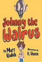 Johnny the Walrus