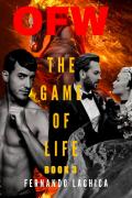 OFW: The Game Of Life Book 3