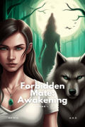Forbidden Mate: Awakening