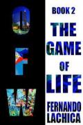 OFW: The Game Of Life (Book 2) Completed