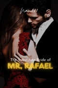 The Substitute Bride of Mr.Rafael