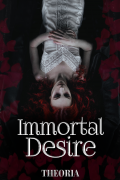 Immortal Desire