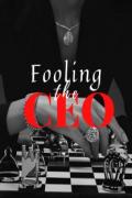 Fooling the CEO