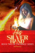 His Silverhand (The Kings' Series)